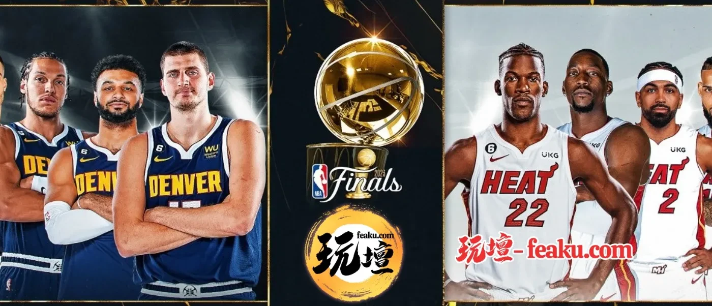 2023NBA總冠軍戰｜真金與烈焰的死亡之舞